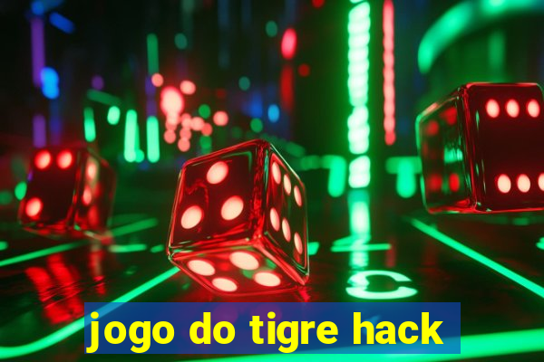 jogo do tigre hack